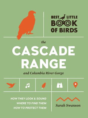 cover image of Best Little Book of Birds the Cascade Range and Columbia River Gorge